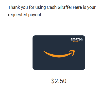 Email from Cash Giraffe with a $2.50 Amazon gift card